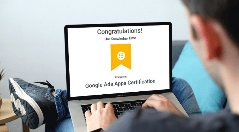Google Ads Apps Certification Answers 2023 Updated